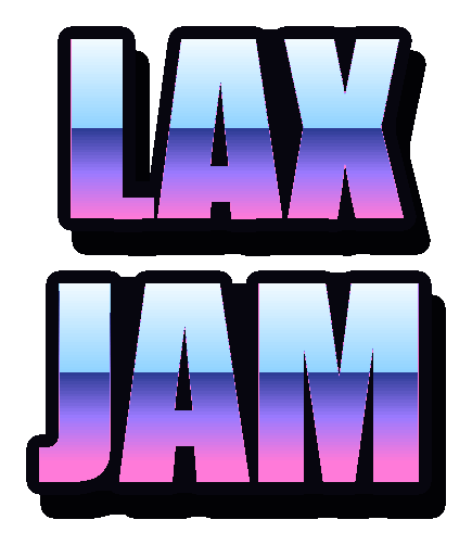 LAX JAM